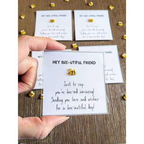 Bee - Autiful Friend Card with Bee Trinket - Greeting Card - Uplifted Ink