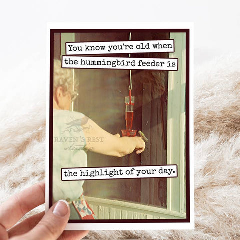 Birthday Card. You Know You're Old - Greeting Card - Raven's Rest Studio