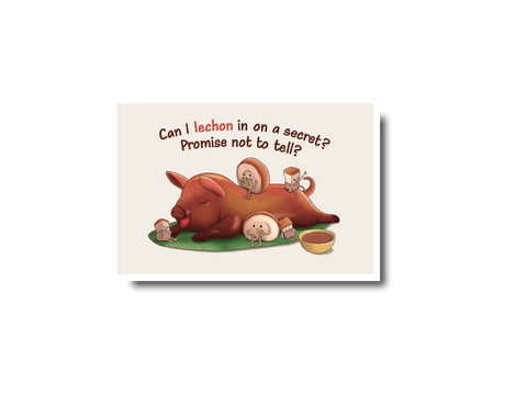Can I Lechon In On A Secret Card - Greeting Card - The Rice Paper Studio