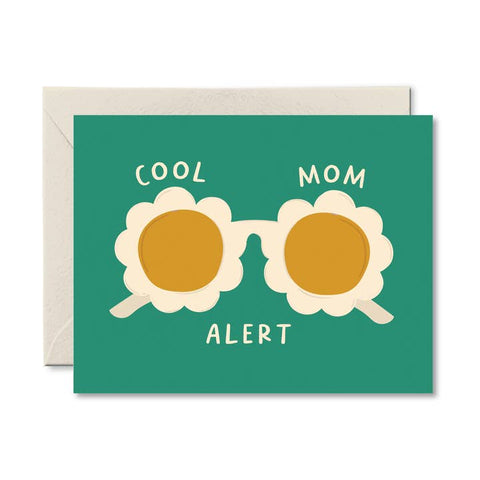 Cool Mom Alert Card - Greeting Card - Pretty By Her