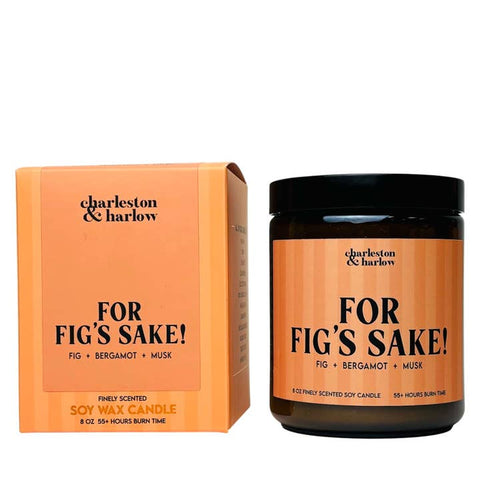 For Fig's Sake! Soy Wax Candle - Candle - Charleston & Harlow