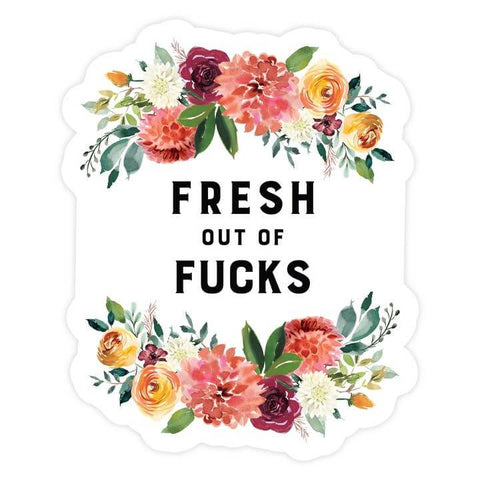 Fresh Out of Fucks Magnet - Magnet - Pretty By Her
