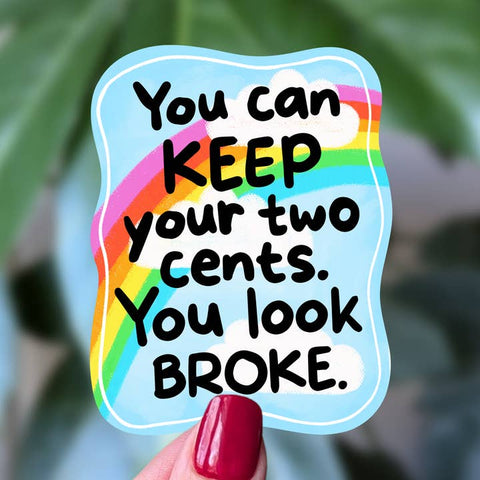 Keep Your Two Scents Vinyl Sticker - Sticker - Moonlit Creations