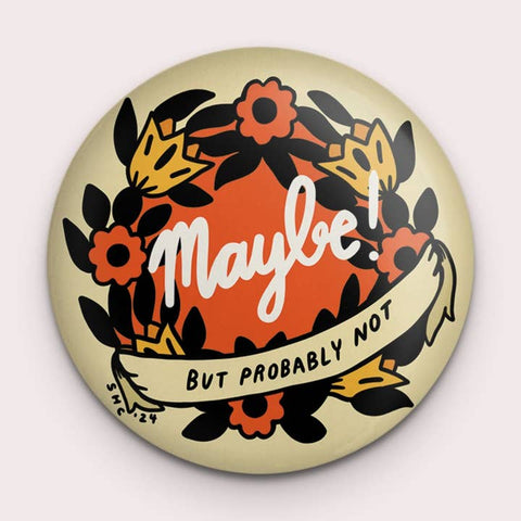 Maybe Magnet - Magnet - Stay Home Club