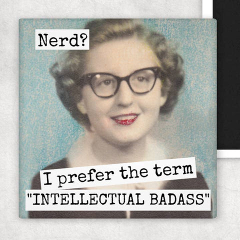 Nerd? I Prefer the Term Magnet - Magnet - Raven's Rest Studio