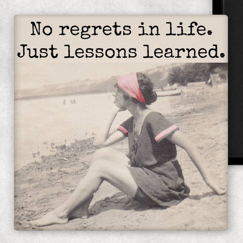 No Regrets in Life. Just Lessons Learned Magnet - Magnet - Raven's Rest Studio