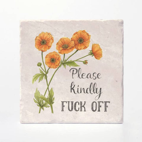Please Kindly Fuck Off Coaster - Coaster - Versatile Coasters
