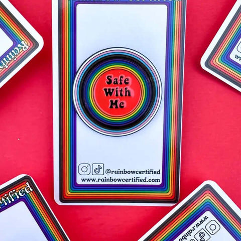 Safe with Me LGBTQ Pin - Pin - Rainbow Certified