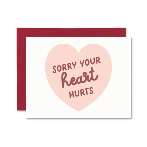 Sorry Your Heart Hurts Card - Greeting Card - Pretty By Her