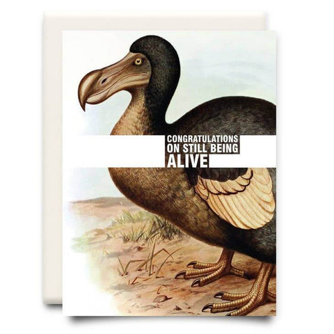 Still Alive Dodo Card - Greeting Card - Inkwell Cards