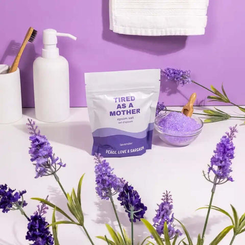 Tired As A Mother Salt Soak - Bath Soak - Peace, Love & Sarcasm