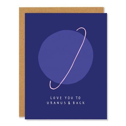 Uranus And Back Love Card - Greeting Card - Badger & Burke